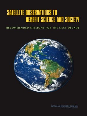 cover image of Satellite Observations to Benefit Science and Society